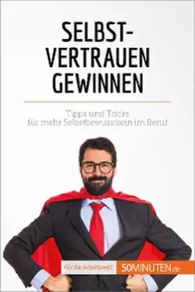Duvivier |  Selbstvertrauen gewinnen | eBook | Sack Fachmedien