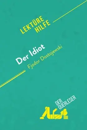 Cornillon |  Der Idiot von Fjodor Dostojewski (Lektürehilfe) | eBook | Sack Fachmedien