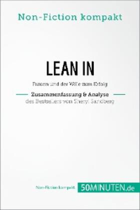  Lean In. Zusammenfassung & Analyse des Bestsellers von Sheryl Sandberg | eBook | Sack Fachmedien
