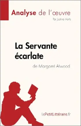 Aerts |  La Servante écarlate de Margaret Atwood (Analyse de l'oeuvre) | eBook | Sack Fachmedien