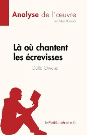 Detober |  Là où chantent les écrevisses de Delia Owens (Analyse de l'oeuvre) | eBook | Sack Fachmedien