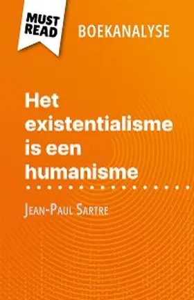Guillaume |  Het existentialisme is een humanisme van Jean-Paul Sartre (Boekanalyse) | eBook | Sack Fachmedien