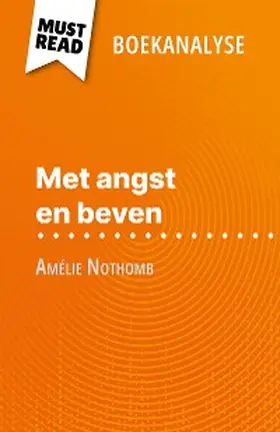 Dewez |  Met angst en beven van Amélie Nothomb (Boekanalyse) | eBook | Sack Fachmedien