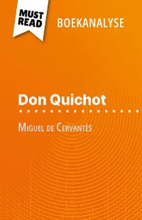 Boixière |  Don Quichot van Miguel de Cervantès (Boekanalyse) | eBook | Sack Fachmedien