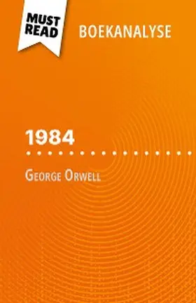 Lhoste |  1984 van George Orwell (Boekanalyse) | eBook | Sack Fachmedien