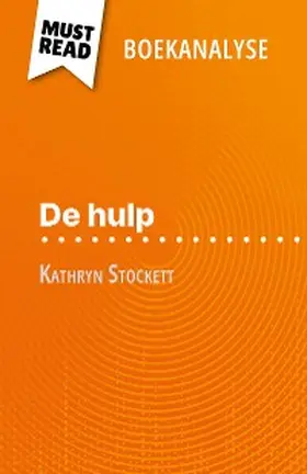 Balthasar |  De hulp van Kathryn Stockett (Boekanalyse) | eBook | Sack Fachmedien