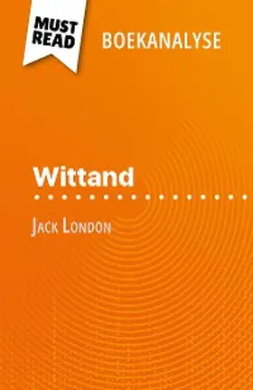 Consiglio |  Wittand van Jack London (Boekanalyse) | eBook | Sack Fachmedien