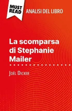 Fleurot |  La scomparsa di Stephanie Mailer di Joël Dicker (Analisi del libro) | eBook | Sack Fachmedien