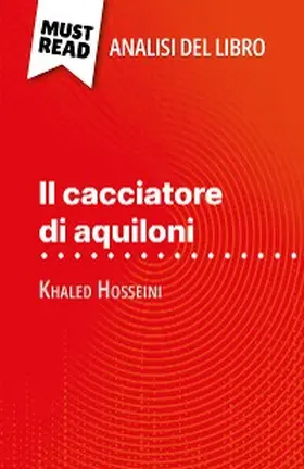 Beaufils |  Il cacciatore di aquiloni di Khaled Hosseini (Analisi del libro) | eBook | Sack Fachmedien