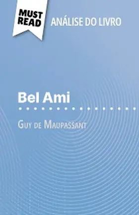Frankinet |  Bel Ami de Guy de Maupassant (Análise do livro) | eBook | Sack Fachmedien