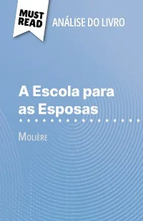Consiglio |  A Escola para as Esposas de Molière (Análise do livro) | eBook | Sack Fachmedien