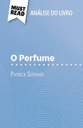 Jooris |  O Perfume de Patrick Süskind (Análise do livro) | eBook | Sack Fachmedien