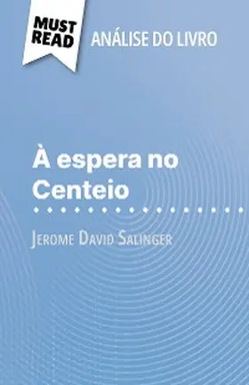 Weber |  À espera no Centeio de Jerome David Salinger (Análise do livro) | eBook | Sack Fachmedien