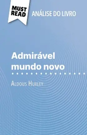 Lhoste |  Admirável Mundo Novo de Aldous Huxley (Análise do livro) | eBook | Sack Fachmedien
