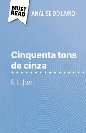 Henri |  Cinquenta tons de cinza de E. L. James (Análise do livro) | eBook | Sack Fachmedien