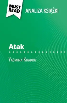 Noiret |  Atak ksiazka Yasmina Khadra (Analiza ksiazki) | eBook | Sack Fachmedien