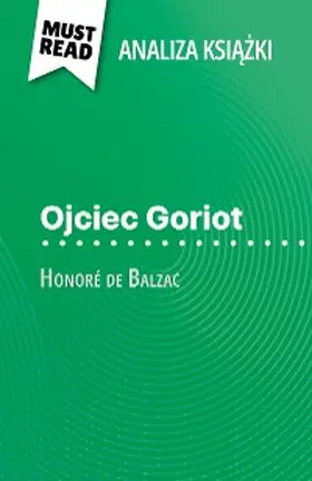 Weber |  Ojciec Goriot ksiazka Honoré de Balzac (Analiza ksiazki) | eBook | Sack Fachmedien