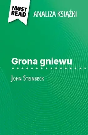 Cerf |  Grona gniewu ksiazka John Steinbeck (Analiza ksiazki) | eBook | Sack Fachmedien