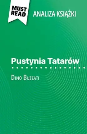 Coutant-Defer |  Pustynia Tatarów ksiazka Dino Buzzati (Analiza ksiazki) | eBook | Sack Fachmedien