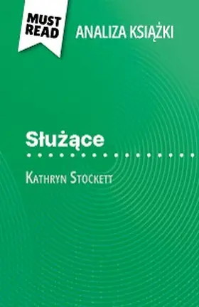 Balthasar |  Sluzace ksiazka Kathryn Stockett (Analiza ksiazki) | eBook | Sack Fachmedien