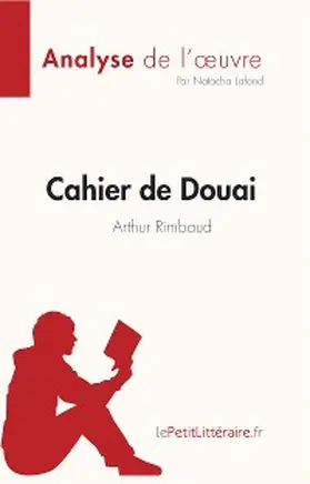Lafond |  Cahier de Douai de Arthur Rimbaud (Fiche de lecture) | eBook | Sack Fachmedien