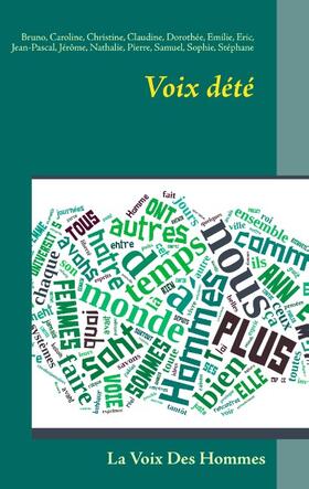 Jean-Pascal / Christine / Claudine / Dorothée / Emilie / Eric / Jérôme / Nathalie / Pierre / Samuel / Sophie / Stéphane / Bruno / Caroline |  Voix dété | Buch |  Sack Fachmedien