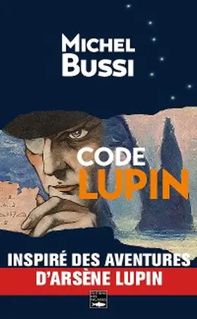 Bussi |  Code Lupin | eBook | Sack Fachmedien