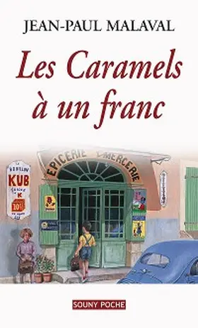 Malaval |  Les Caramels à un franc | eBook | Sack Fachmedien