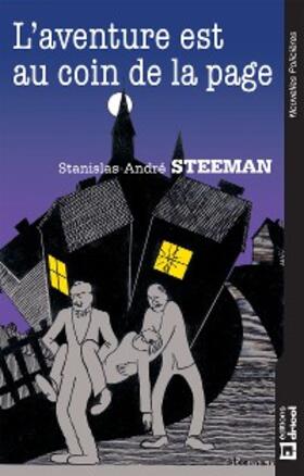 Steeman |  L'aventure est au coin de la page | eBook | Sack Fachmedien