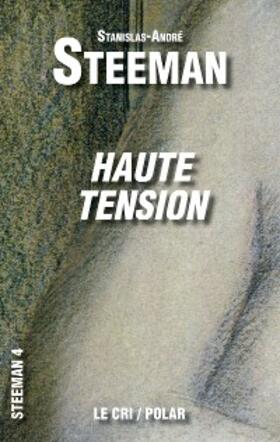 Steeman |  Haute Tension | eBook | Sack Fachmedien
