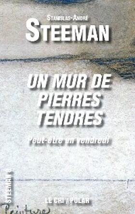 Steeman |  Un Mur de Pierres tendres | eBook | Sack Fachmedien