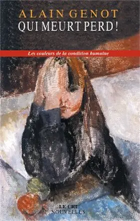 Genot |  Qui meurt perd ! | eBook | Sack Fachmedien