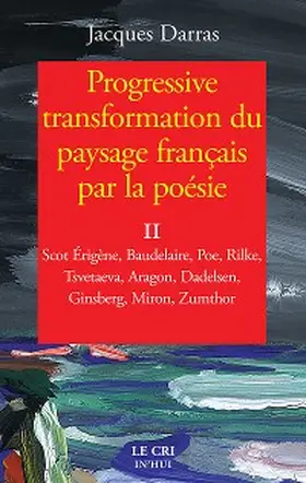 Darras |  Progressive transformation du paysage français par la poésie - Tome II | eBook | Sack Fachmedien