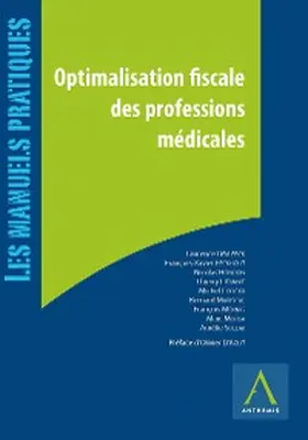 Anthemis / Collectif |  Optimalisation fiscale des professions médicales | eBook | Sack Fachmedien