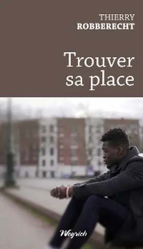 Robberecht |  Trouver sa place | eBook | Sack Fachmedien