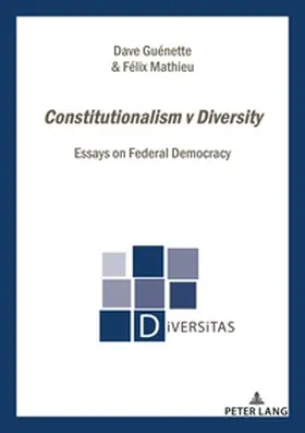 Mathieu / Guénette |  Constitutionalism v Diversity | Buch |  Sack Fachmedien