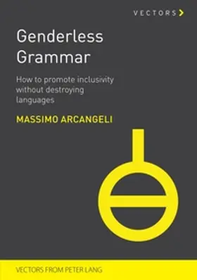 Arcangeli |  Genderless Grammar | Buch |  Sack Fachmedien