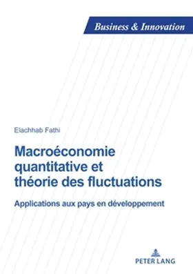 Fathi | Macroéconomie quantitative et théorie des fluctuations | Buch | 978-2-87574-922-2 | www2.sack.de
