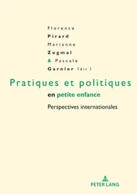 Pirard / Garnier / Zogmal |  Pratiques et politiques en petite enfance | Buch |  Sack Fachmedien