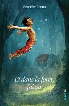 Engel |  Et dans la forêt, j'ai vu | eBook | Sack Fachmedien