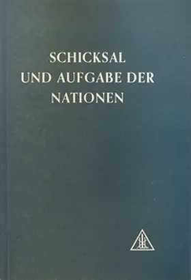Bailey |  Schicksal und Aufgabe der Nationen | Buch |  Sack Fachmedien