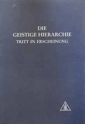 Bailey |  Die geistige Hierarchie tritt in Erscheinung | Buch |  Sack Fachmedien