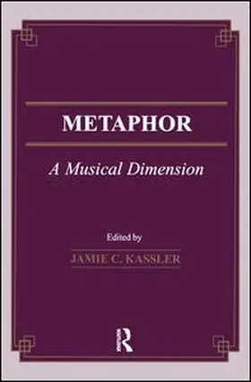 Kassler |  Metaphor: A Musical Dimension | Buch |  Sack Fachmedien