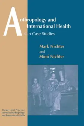 Nichter |  Anthropology and International Health | Buch |  Sack Fachmedien