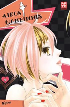 Kaori |  Aikos Geheimnis 05 | Buch |  Sack Fachmedien