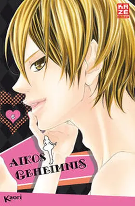 Kaori |  Aikos Geheimnis 06 | Buch |  Sack Fachmedien