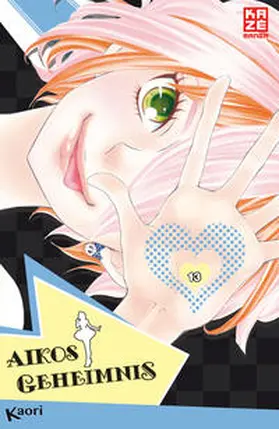 Kaori |  Aikos Geheimnis 13 | Buch |  Sack Fachmedien