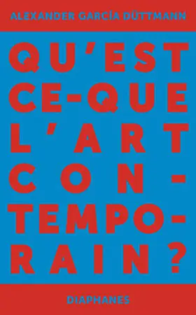 Düttmann |  Qu’est-ce que l’art contemporain ? | Buch |  Sack Fachmedien