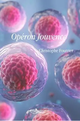 Fourrier |  Opéron Jouvence | eBook | Sack Fachmedien