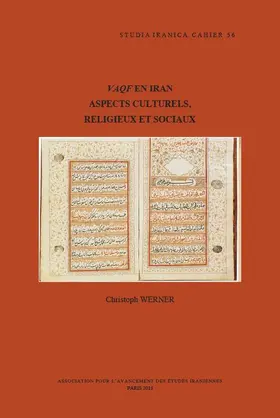 Werner |  Vaqf En Iran: Aspects Culturels, Religieux Et Sociaux | Buch |  Sack Fachmedien